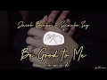 Jacob Banks & Seinabo Sey - Be Good to Me // S L O W E D