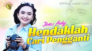 jihan audy hendaklah cari pengganti dipopulerkan oleh arief official music video remix version