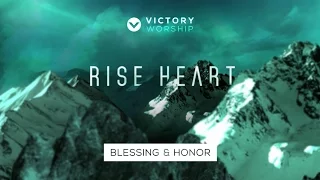 blessing u0026 honor by victory worship feat lee brown official lyric u0026 chords video