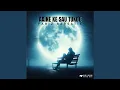 Download Lagu Aaine Ke Sau Tukde (Refix)