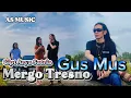 Download Lagu MERGO TRESNO - GUS MUS