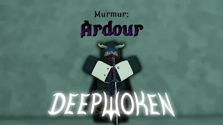 Everything You Need To Know About Murmur Ardour Deepwoken