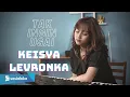 Download Lagu TAK INGIN USAI - KEISYA LEVRONKA | COVER BY MICHELA THEA