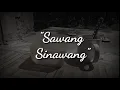 Download Lagu Story WA : Sawang Sinawang (Renungan)