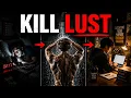 How to Beat Lust Forever The Discipline System That Actually Works