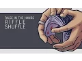 False Shuffle - In The Hands Riffle Shuffle