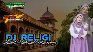 Download DJ RELIGI INNAL HABIBAL MUSTHOFA BY WONG BEBAS PROJECT MP3