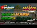 Remix Dut Sholawat MARHABAN YA SYAHRU ROMADHON Full Bass || Mixdut Andika Music @musiclampung