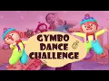 Gymbo Dance Challenge