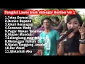 Sebelum Jadi GAVRA Dangdut Lawas Enak didengar Bomber Vol 1