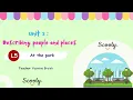 Unit 2 Lesson 5 At the park 5th grade