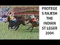 Download Lagu Protege with S Rajesh up The Indian St Leger 2004