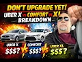 Don t Upgrade Yet Uber X vs Comfort vs XL Breakdown