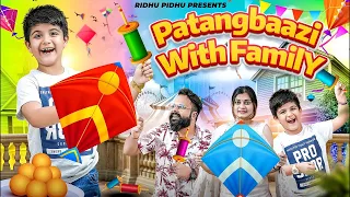 Patangbazi with Family 🪁