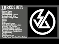 Download Lagu Threesixty Full Album Terbaru 2024