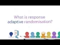 Response adaptive randomisation