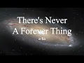 Lagu a-ha - There's Never A Forever Thing (lyrics)