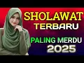 Download Lagu SHOLAWAT MERDU SHOLAWAT JIBRIL PENARIK REZEKI PALING DAHSYAT Sholawat Membawa Berkah