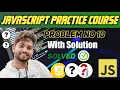 Problem No 10 Javascript Problem Solution In hindi Practice Programs in Javascript CodeDynamo2456