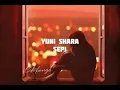Download Lagu Yuni Shara - Sepi