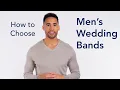 How to Choose Men s Wedding Bands