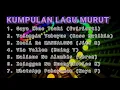 Download Lagu KUMPULAN LAGU MURUT TERBARU