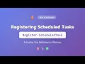 Register-ScheduledTask Activate Windows Scheduled Tasks PowerShell Task Scheduling Tutorial