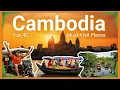 Top 40 Most Beautiful Places to visit in Cambodia