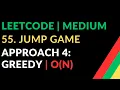 55 Jump Game Approach 4 Greedy O N Leetcode Medium Javascript