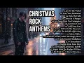 Download Lagu 🎄 Christmas Rock Anthems 2025 🎸 Epic Holiday Playlist (Full Album) MP3