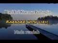 Download Lagu Karaoke Hari Ini Kurasa Bahagia | Nada Rendah