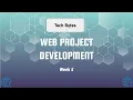 Tech Bytes Web Project Development - Week 5