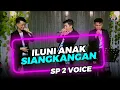 ILUNI ANAK SIANGKANGAN   SP 2 VOICE ( cover ) GIDEON MUSICA OFFICIAL 2022