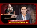 Download Lagu ZEZÉ ERROU NA MUSICA?
