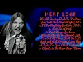 Download Lagu Meat Loaf-Smash hits that ruled the airwaves-Superior Songs Lineup-Harmonious