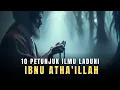 Download Lagu 10 PETUNJUK ILMU LADUNI dari Ibnu Athaillah As-Sakandari 