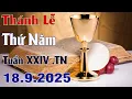 Download Lagu Thánh Lễ Trực Tuyến Hôm nay | Thứ Năm Tuần XXIV Mùa Thường Niên 18/9/2025 Trực Tiếp Thánh Lễ
