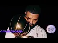 WizKid - Come Closer ft. Drake (Audio)