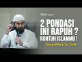 🔴Jika 2 Pondasi Ini Rapuh ! Islammu Ikut Jatuh - Ustadz Rifky Ja'far Thalib
