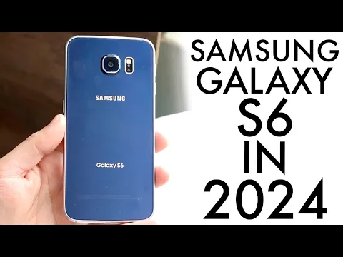 Download MP3 Samsung Galaxy S6 In 2024! (Still Worth It?) (Review)