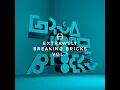 Breaking Bricks (Ulrich Schnauss Remix)