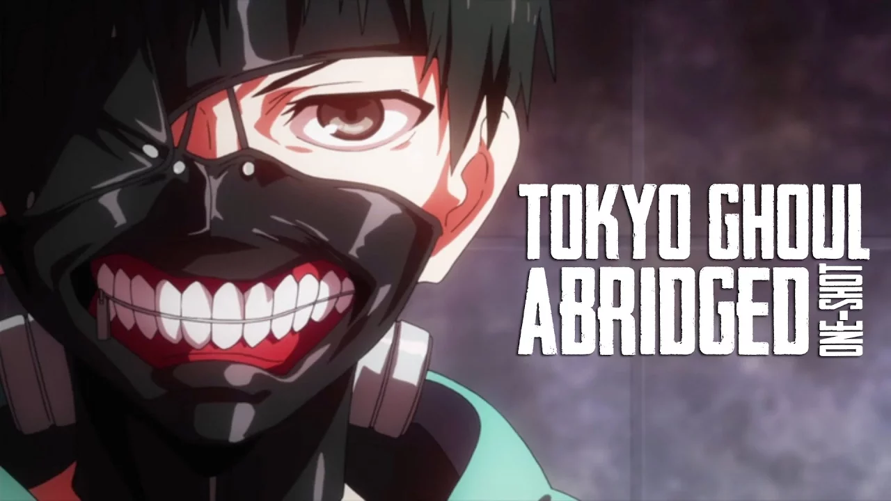 Tokyo Ghoul Abridged opening