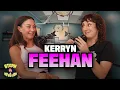 My Butt Bone Is a Little Too Long with KERRYN FEEHAN