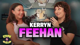 My Butt Bone Is a Little Too Long with KERRYN FEEHAN