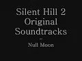 Silent Hill 2 OST - Null Moon