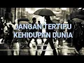 Download Lagu Story WA Gus Baha' - JANGAN TERTIPU KEHIDUPAN DUNIA