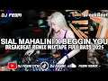Download Lagu DJ SIAL MAHALINI X BEGGIN YOU BREAKBEAT REMIX MIXTAPE FULL BASS BY DJ FEBRI TERBARU 2025