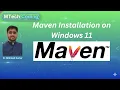 How to Install Maven on Windows 11 Complete Maven Setup JAVA - HOME MAVEN