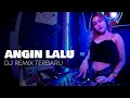 Download Lagu DJ ANGIN LALU Bukan ANGIN DALU Remix Terbaru 2021 | Lagu TikTok Viral 2021 FF