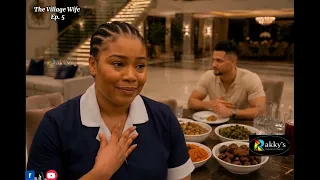 the village wife ep 5